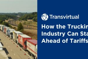 How New Tariffs Will Impact Trucking and 4 Ways to Stay Ahead
