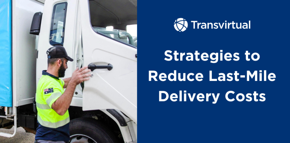 Cutting Last-Mile Delivery Costs